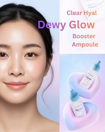 💦Clear Hyal Dewy Glow Booster Ampoule (30ml)